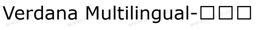 Verdana Multilingual字体转换